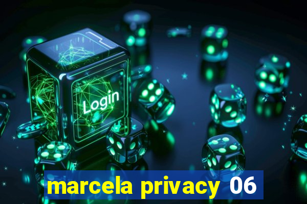 marcela privacy 06